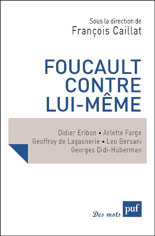 Foucault contre lui-même couv